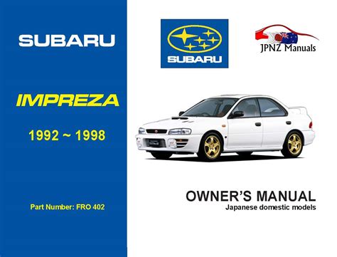 Subaru impreza owner 39 s manual. - Palabras de bits, palabras de tinta.
