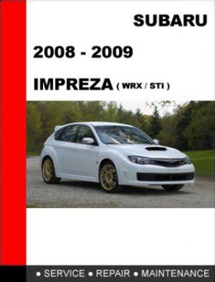 Subaru impreza wrx sti 2008 2009 service repair shop manual download. - Física física volumen 1 manual de soluciones.