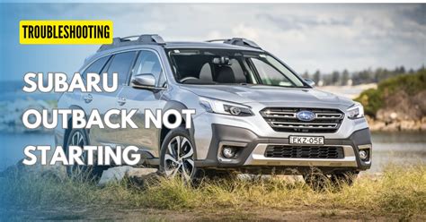 Subaru outback not starting clicking.  Save big with limited-time Suba...