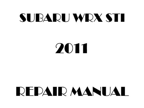 Subaru wrx sti 2011 2012 service repair manual. - Ford 455c 555c 655c lader bagger traktor service handbuch.