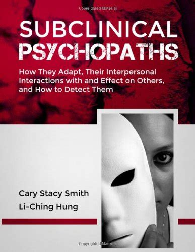 Subclinical psychopaths how they adapt their interpersonal interactions with and effect on others and how to. - Exercise technique manual for resistance training nsca.