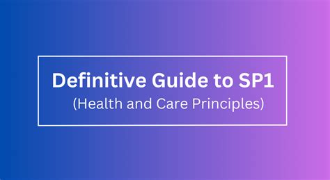 Subject SP1 Health and Care Specialist Principles Syllabus