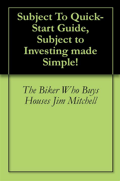 Subject To Quick Start Guide Subject To Investing Made Simple