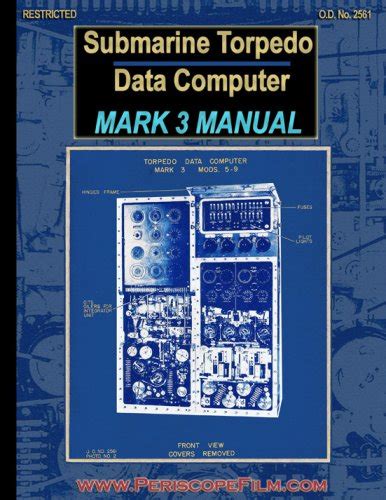 Submarine torpedo data computer mark 3 manual by united states navy. - Hyster forklift leaking seals repair manual.