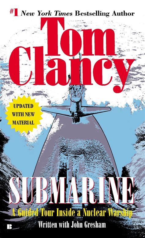 Read Submarine A Guided Tour Inside A Nuclear Warship Guided Tour By Tom Clancy