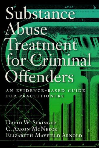 Substance abuse treatment for criminal offenders an evidence based guide for practitioners forensic practice. - Libri di testo scuola media enrico fermi.