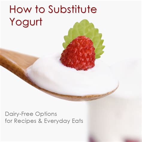 Substitute for yogurt. Yogurt substitute. 1 Cup. 1 Cup Sour Cream. *OR* 1 Cup Buttermilk. *OR* 1 Cup Cottage Cheese (Blended smooth, if needed for your recipe) *OR* Plain Silken Tofu (Dairy Free option to add protein to smoothies and dips) 