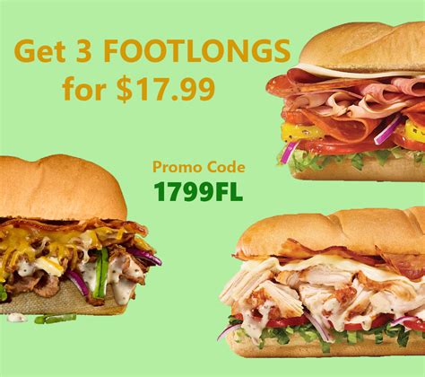 Subway 3 for $17.99 coupon code 2023. Online only or in the Subway app. Varies by location. At participating locations. Get Three foot long subs for $17.99 with Coupon Code: FL1799 Excludes Fresh Melts, footlong pro and signature wraps Varies by location At participating locations. 