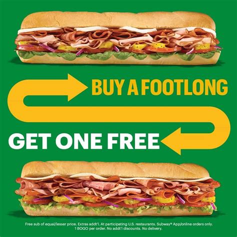 Subway bogo free footlong code. Enter the code FLBOGO during checkout, and you’ll be able to get a second footlong of equal or lesser value for free. The deal can only be applied once per order, and it doesn’t apply to in-store purchases. Additionally, the offer states that it is only valid at participating locations. 