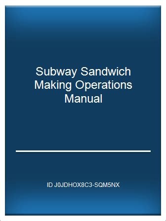 Subway sub shop 2000 operations manual. - Herrliches trackätlein von denen pflichten grosser herren.