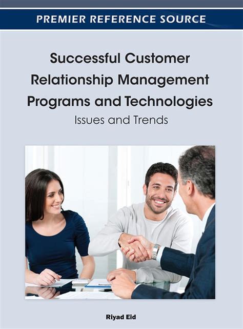 Successful Customer Relationship Management Programs And Technologies