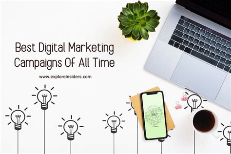 Successful digital marketing campaigns examples.  17 Best Digital Marketing C...