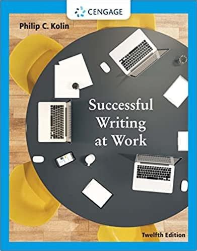 Read Online Successful Writing At Work By Philip C Kolin