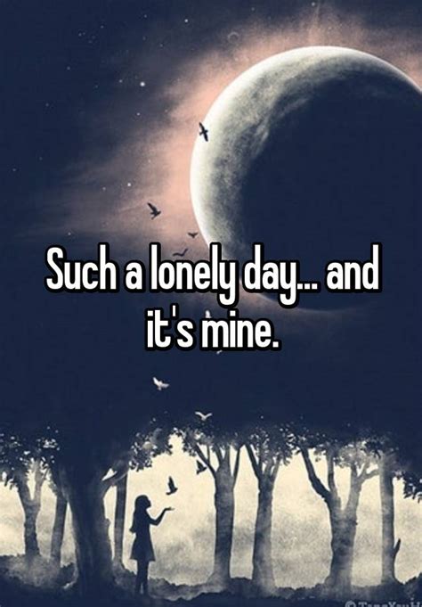 Such a lonely day and it. Things To Know About Such a lonely day and it. 