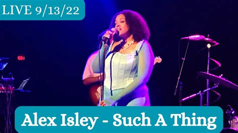 Such a thing alex isley. From Anita to Aguilera: Alex Isley’s eclectic, musical life in 10 songs. By Nathan Mattise. October 10, 2022. It’s immediately obvious to anyone who hears her work: Alex Isley has spent her ... 