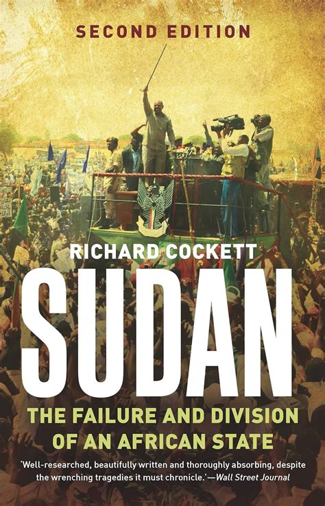 Download Sudan The Failure And Division Of An African State By Richard Cockett
