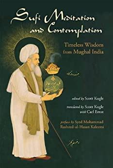 Full Download Sufi Meditation And Contemplation Timeless Wisdom From Mughal India By Carl W Ernst
