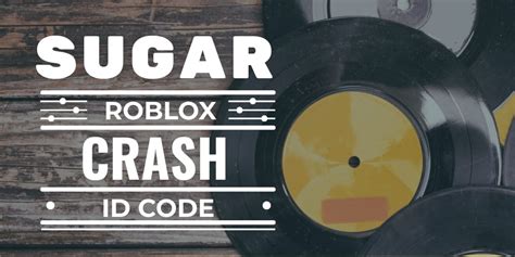 Sugar crash roblox id 2023. 10+ Popular Sugar crash Roblox IDs. Updated: August 31, 2022. 1. Sugar Crash Remix - Clean Edit: 7588209543. 2. John roblox sings im on a sugar crash: … 