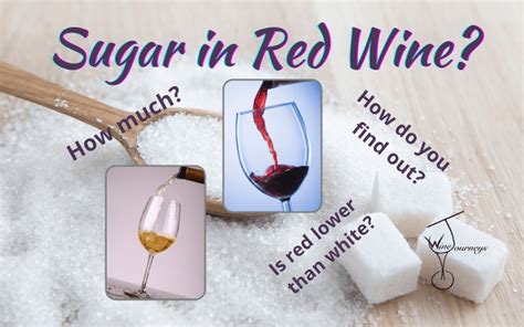 Sugar in red wine. Red wine can contain anywhere from 0.5 grams to 1.5 grams of sugar per 100ml, depending on the type and the sugar content of the grapes used to make it. For a lower sugar option, look for wines made with low-sugar grapes such as Cabernet Sauvignon or Pinot Noir. 