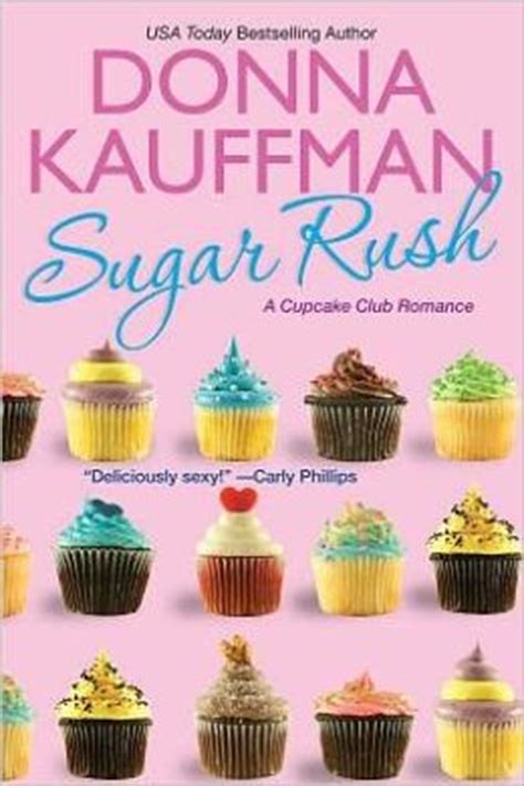 Download Sugar Rush Cupcake Club 1 By Donna Kauffman