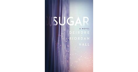 Read Online Sugar By Deirdre Riordan Hall