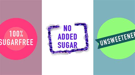 Sugar-free, No added Sugar, or Unsweetened – What’s Better?