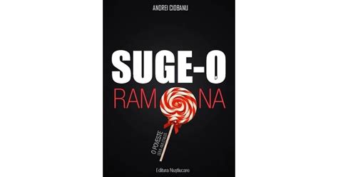 Read Online Sugeo Ramona By Andrei Ciobanu