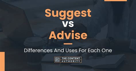 Suggest vs Advise - What