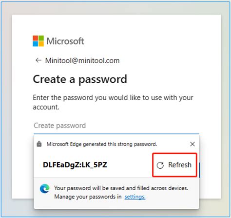  Click the password text box Suggest strong password. If you don't find this option, right-click the password text box, then click Generate password. . 