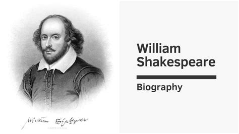 Sukee chew biography of william shakespeare in 400 words