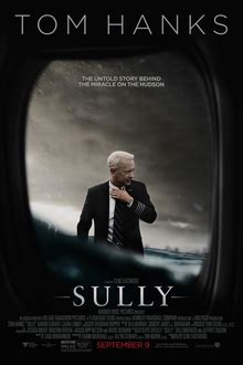 On Jan. 15, 2009, Capt. Chesley "Sully" Sullenberger (Tom Hanks) tries to make an emergency landing in New York's Hudson River after US Airways Flight 1549 strikes a flock of geese. Miraculously .... 