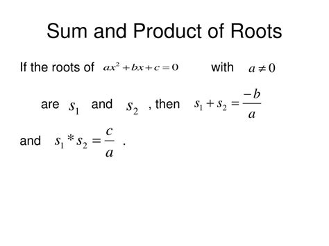 Sum and product of roots - SlideShare