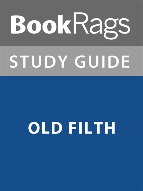 Summary Study Guide Old Filth