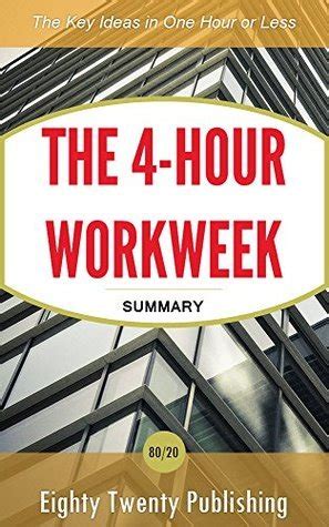 Full Download Summary The 4Hour Workweek By Tim Ferris By Epicread