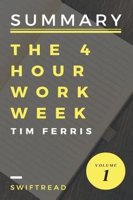 Full Download Summary The 4Hour Workweek By Tim Ferris By Swiftread