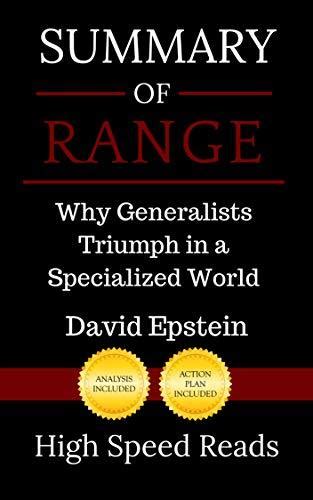 Read Summary Of Range Why Generalists Triumph In A Specialized World By High Speed Reads