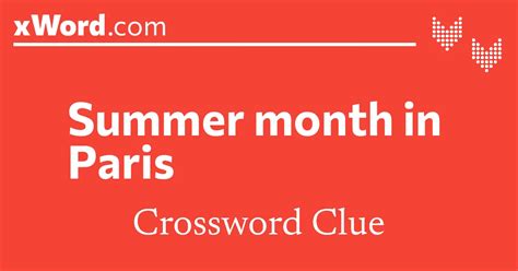Summer Month In Paris Crossword