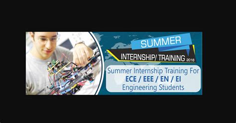 Summer training for electronics engineering students.  Training & Internship In...