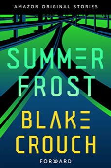 Full Download Summer Frost By Blake Crouch