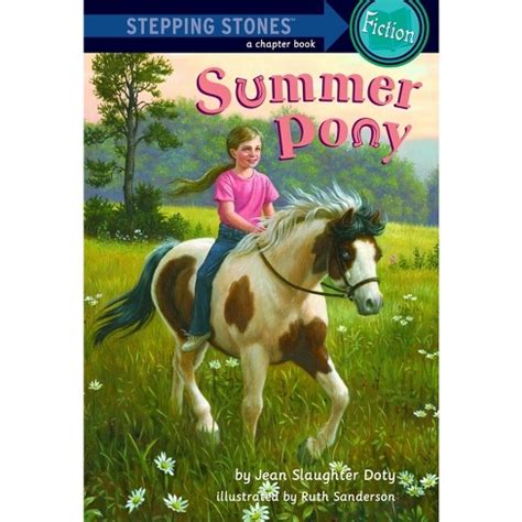 Read Online Summer Pony Stepping Stone  Fiction By Jean Slaughter Doty