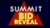 Summit bid reveal 2023-2024. Summit Bid Reveal 01.15.24. Watch Search Log In. SIGN UP. ... View All 2023-2024 Summit Bid Reveals. Jan 16, 2024 by Varsity TV. Summit Bid Reveal 01.15.24. Tags: Show; All Star Cheer; The Summit; The D2 Summit; The Dance Summit; The Youth Summit; Related Content. 9:59:34 . Replay: Central Hall - 2024 The Youth Summit | Apr 26 @ 8 AM . Apr 27 ... 