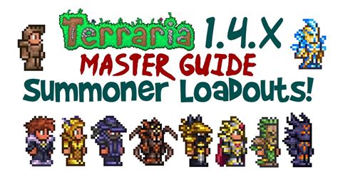 Best Terraria Summoner Loadout Guide, 1.4.x! (Master Mode, Pre-Hardmode & Hardmode Progression) - YouTube. 0:00 / 1:47:20. The COMPLETE summoner loadout guide for Terraria 1.4,.... 