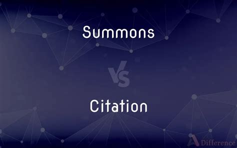 Summons vs Citation - What