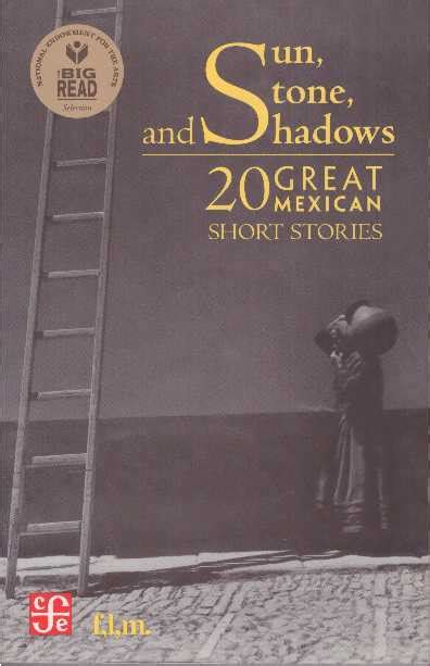 Sun stone and shadows 20 great mexican short stories. - La segunda muerte de ramon mercader.