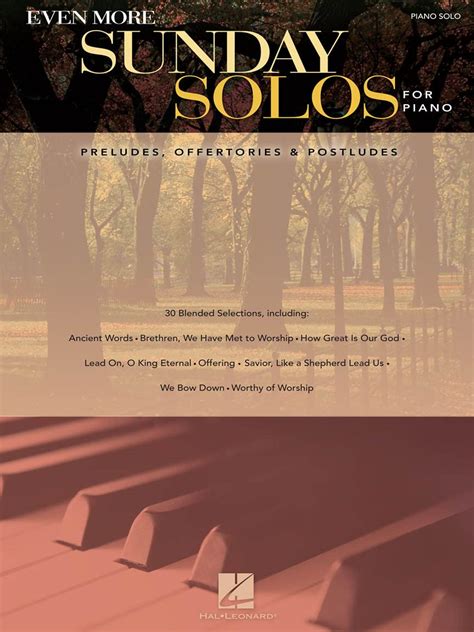 Read Sunday Solos For Piano Preludes Offertories  Postludes By Hal Leonard Publishing Company