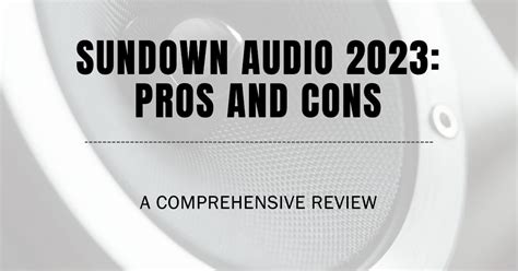 Sundown Audio Review In (Pros & Cons)
