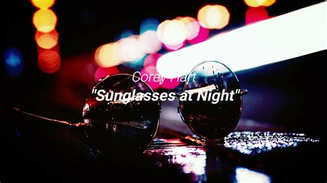 Sunglasses at night lyrics. Things To Know About Sunglasses at night lyrics. 