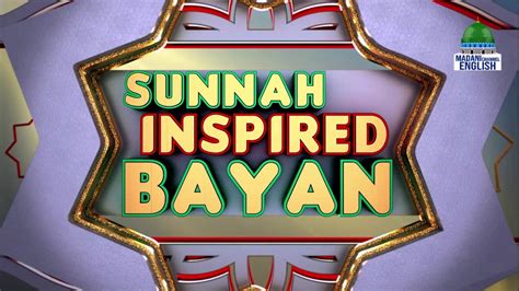 Sunnah Inspired Bayan Ep#448 Topic: The Importance Of …