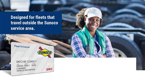 The Sunoco Fleet Universal Card is accepted at every maj