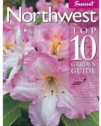 Sunset northwest top 10 garden guide. - Manual de servicio de transmisión a606.